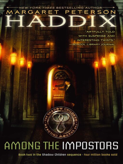 Title details for Among the Impostors by Margaret Peterson Haddix - Available
